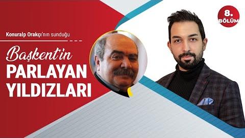 Başkentin Parlayan Yıldızları 8. Bölüm