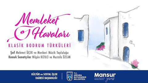 Memleket Havaları - Klasik Bodrum Türküleri