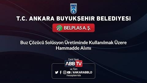 BelPlas A.Ş. Buz Çözücü Solüsyon Üretiminde Kullanılmak Üzere Hammadde Alımı