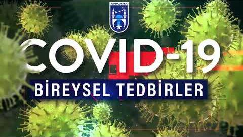 COVID-19 İLE MÜCADELEDE ALINACAK BİREYSEL TEDBİRLER NELER?