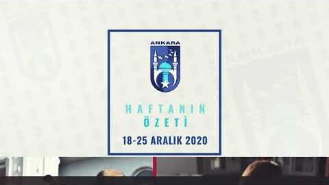 Haftanın Özeti (18 - 25 Aralık 2020) #Büyükşehirİşbaşında‬