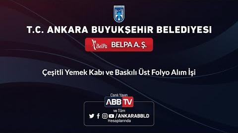 BELPA A.Ş. Çeşitli Yemek Kapı ve Baskılı Folyo ALım İşi