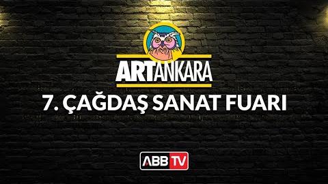 ART ANKARA 7. ÇAĞDAŞ SANAT FUARI