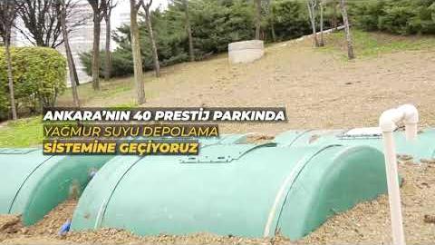 ANKARA'NIN 40 PRESTİJ PARKINDA YAĞMUR SUYU DEPOLAMA SİSTEMİNE GEÇİYORUZ