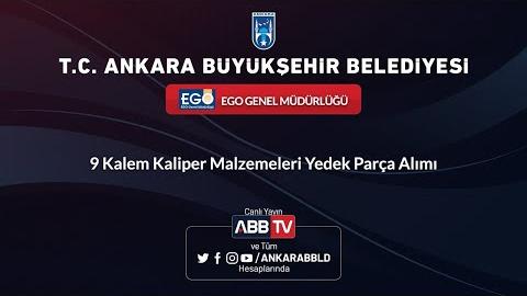 EGO GENEL MÜDÜRLÜĞÜ 9 Kalem Kaliper Malzemeleri Yedek Parça Alımı