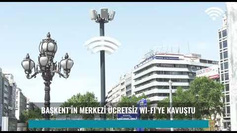 BAŞKENT'İN MERKEZİ DE WI-FI'YE KAVUŞTU: KIZILAY MEYDANI'NDA ÜCRETSİZ İNTERNET DÖNEMİ BAŞLADI