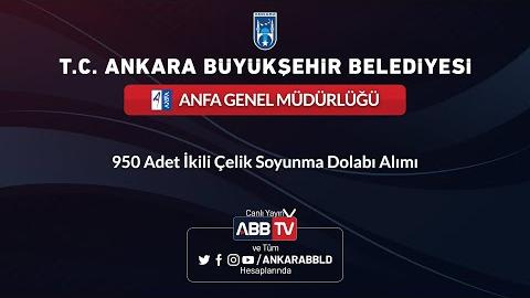 ANFA GENEL MÜDÜRLÜĞÜ - 950 Adet İkili Çelik Soyunma Dolabı Alımı