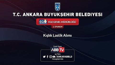 EGO GENEL MÜDÜRLÜĞÜ Kışlık Lastik Alımı ( 2. Oturum )