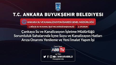 ASKİ Çankaya Müdürlüğü İçme Suyu, Kanalizasyon Hatları Arıza Onarımı Yenileme ve Yeni İmalat Yapımı