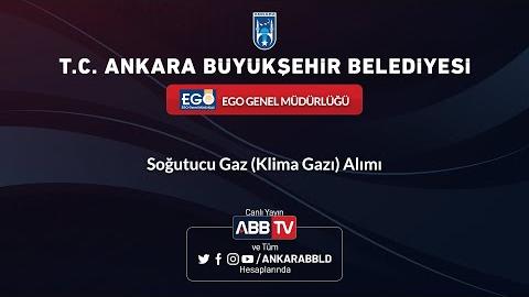 EGO GENEL MÜDÜRLÜĞÜ Soğutucu Gaz ( Klima Gazı) Alımı