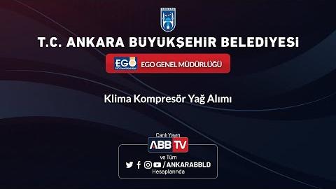 EGO GENEL MÜDÜRLÜĞÜ Klima Kompresör Yağ Alımı