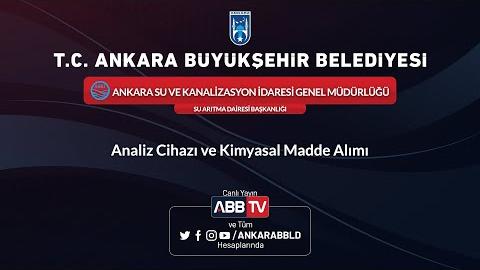 ASKİ GENEL MÜDÜRLÜĞÜ - SU ARITMA DAİRESİ BAŞKANLIĞI - Analiz Cihazı ve Kimyasal Madde Alımı