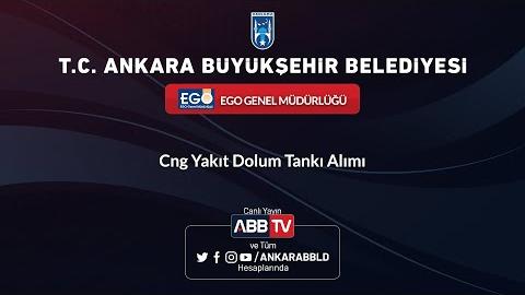 EGO GENEL MÜDÜRLÜĞÜ Cng Yakıt Dolum Tankı Alımı