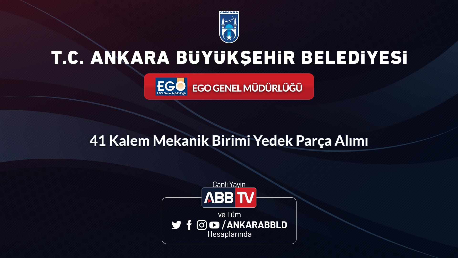 EGO GENEL MÜDÜRLÜĞÜ - 41 Kalem Mekanik Birimi Yedek Parça Alımı