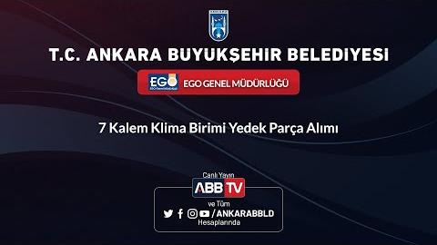 EGO GENEL MÜDÜRLÜĞÜ - 7 Kalem Klima Birimi Yedek Parça Alımı