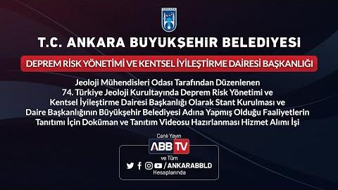 DEPREM RİSK YÖNETİMİ VE KENTSEL İYİLEŞTİRME D. BŞK. Doküman ve Tanıtım Videosu Hazırlanması İşi