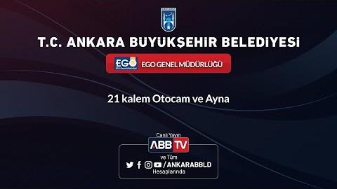 EGO GENEL MÜDÜRLÜĞÜ 21 Kalem Otocam ve Ayna Alımı