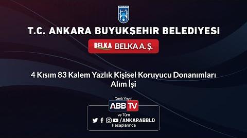 BELKA A.Ş. 4 Kısım 83 Kalem Yazlık Kişisel Koruyucu Donanımları Alım İşi