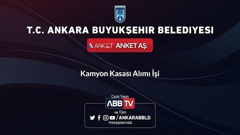 ANKET A.Ş. Kamyon Kasası Alım İşi