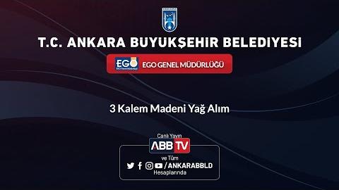 EGO GENEL MÜDÜRLÜĞÜ - 3 Kalem Madeni Yağ Alım