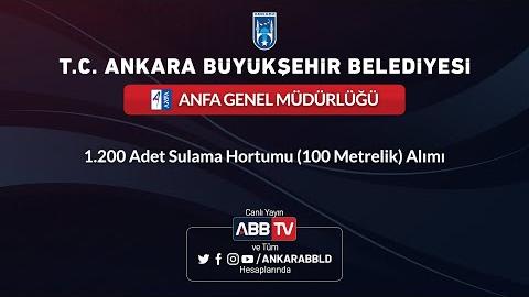 ANFA GENEL MÜDÜRLÜĞÜ 1200 Adet Sulama Hortumu (100 Metrelik) Alımı