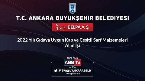 BELPA A.Ş. - 2022 Yılı Gıdaya Uygun Kap ve Çeşitli Sarf Malzemeleri Alım İşi