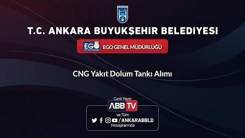 EGO GENEL MÜDÜRLÜĞÜ - CNG Yakıt Dolum Tankı Alımı