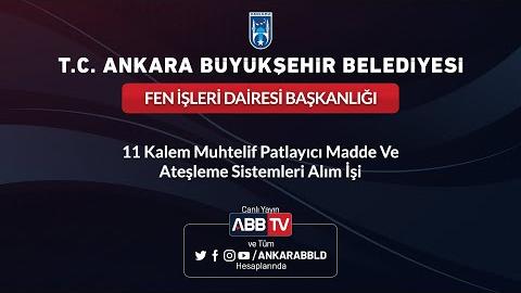 FEN İŞLERİ DAİRESİ BAŞKANLIĞI -  11 Kalem Muhtelif Patlayıcı Madde Ve Ateşleme Sistemleri Alım İşi