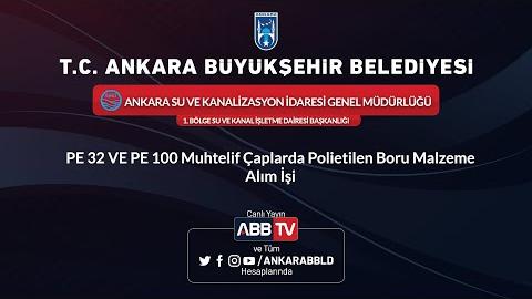 ASKİ GENEL MÜDÜRLÜĞÜ - PE 32 PE 100 Muhtelif Çaplarda Polietilen Boru Malzeme Alım İşi