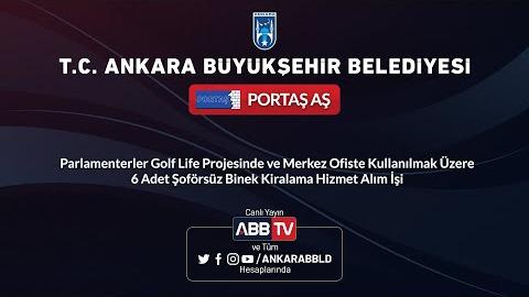 PORTAŞ AŞ - 6 Adet Şoförsüz Binek Araç Kiralama Hizmet Alım İşi