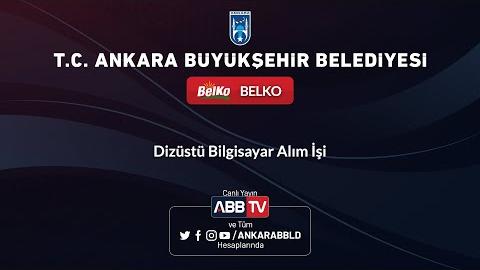 BELKO  - Dizüstü Bilgisayar Alım İşi