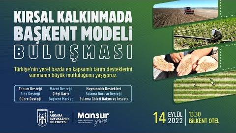 KIRSAL KALKINMADA BAŞKENT MODELİ BULUŞMASI