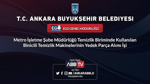 EGO GENEL MÜDÜRLÜĞÜ - Binicili Temizlik Makinelerinin Yedek Parça Alımı İşi