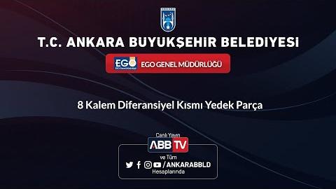 EGO GENEL MÜDÜRLÜĞÜ - 8 Kalem Diferansiyel Kısmı Yedek Parça