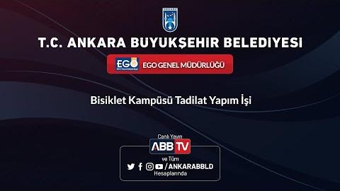 EGO GENEL MÜDÜRLÜĞÜ - Bisiklet Kampüsü Tadilat Yapım İşi