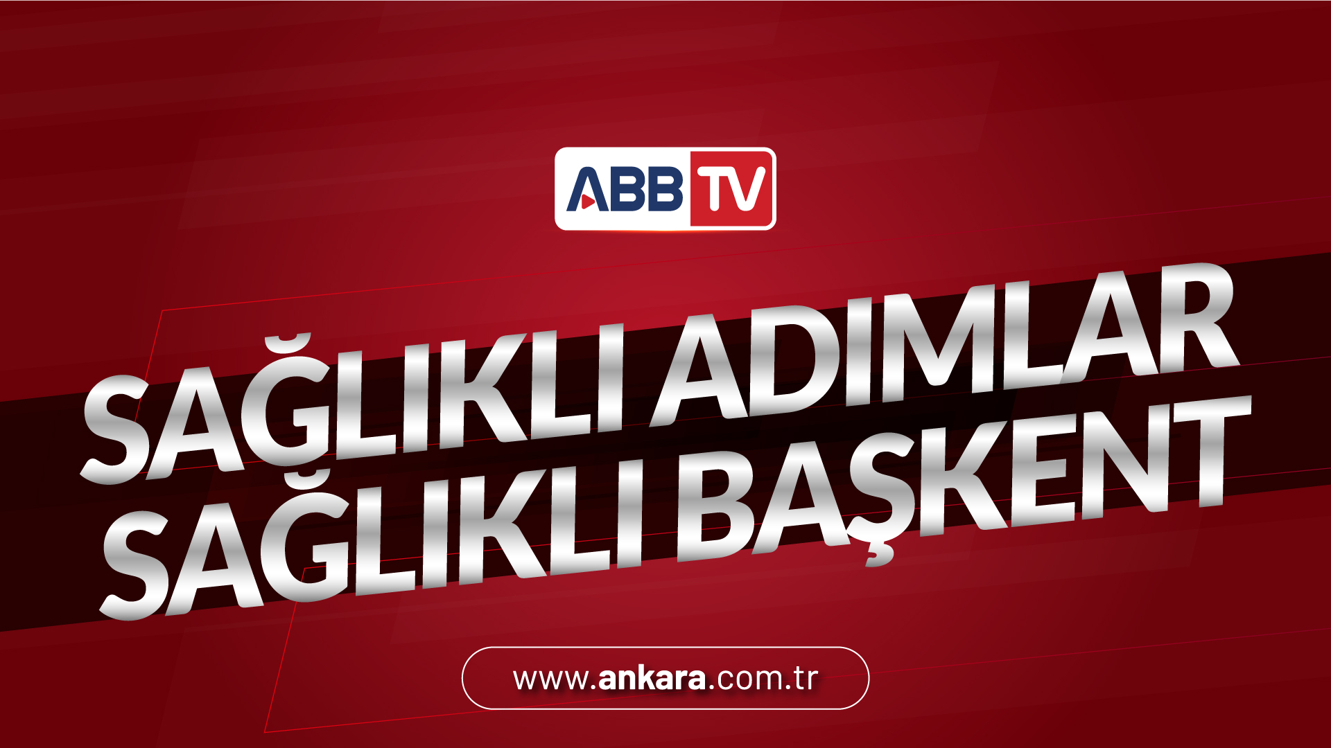 Sağlıklı Adımlar Sağlıklı Başkent