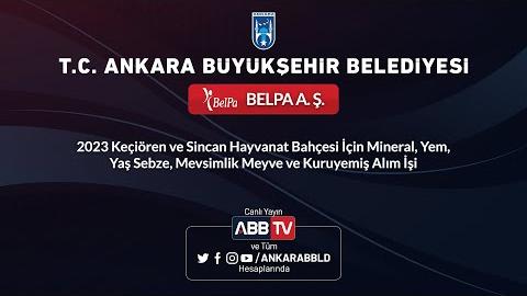 BELPA AŞ - Hayvanat Bahçesi İçin Mineral, Yem, Yaş Sebze, Mevsimlik Meyve ve Kuruyemiş Alım İşi