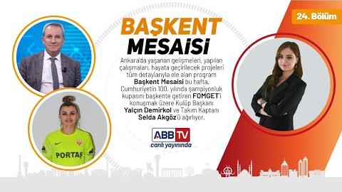 BAŞKENT MESAİSİ 24. BÖLÜM - Yalçın Demirkol & Selda Akgöz