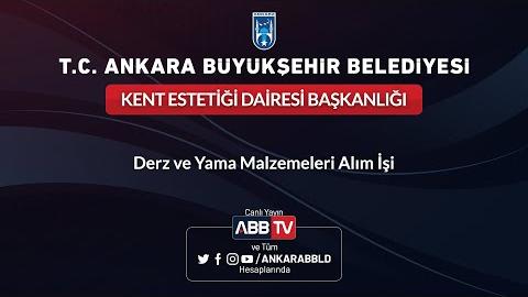 KENT ESTETİĞİ DAİRESİ BAŞKANLIĞI - Derz ve Yama Malzemeleri Alım İşi
