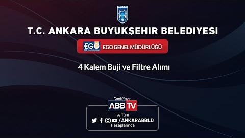 EGO GENEL MÜDÜRLÜĞÜ - 4 Kalem Buji ve Filtre Alımı