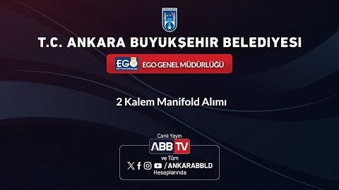 EGO GENEL MÜDÜRLÜĞÜ - 2 Kalem Manifold Alımı