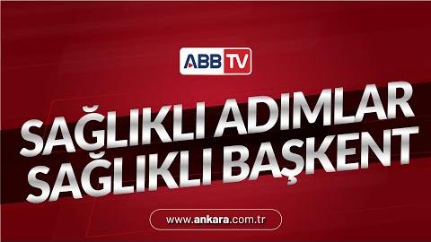 Sağlıklı Adımlar Sağlıklı Başkent  3. Bölüm - Lodumlu Rekreasyon Alanı