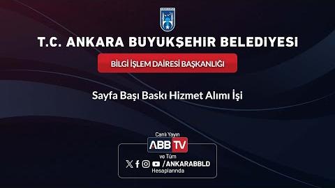 BİLGİ İŞLEM DAİRESİ BAŞKANLIĞI - Sayfa Başı Baskı Hizmet Alımı İşi