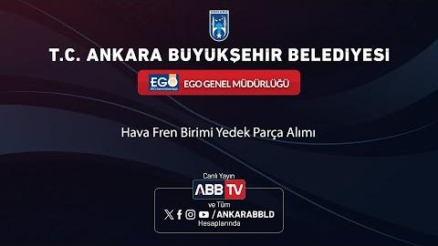 EGO GENEL MÜDÜRLÜĞÜ -  Hava Fren Birimi Yedek Parça Alımı