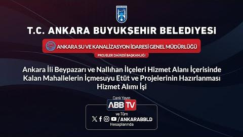 ASKİ GENEL MÜDÜRLÜĞÜ - İçme Suyu Etüt ve Projelerinin Hazırlanması Hizmet Alımı İşi