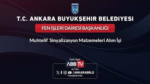 FEN İŞLERİ DAİRESİ BAŞKANLIĞI - Muhtelif Sinyalizasyon Malzemeleri Alım İşi