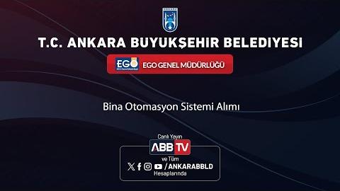 EGO GENEL MÜDÜRLÜĞÜ - Bina Otomasyon Sistemi Alımı