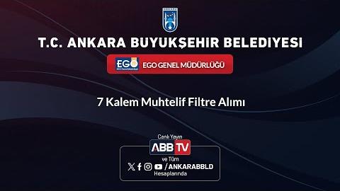 EGO GENEL MÜDÜRLÜĞÜ - 7 Kalem Muhtelif Filtre Alımı