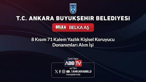 BELKA AŞ - 8 Kısım 71 Kalem Yazlık Kişisel Koruyucu Donanımları Alım İşi