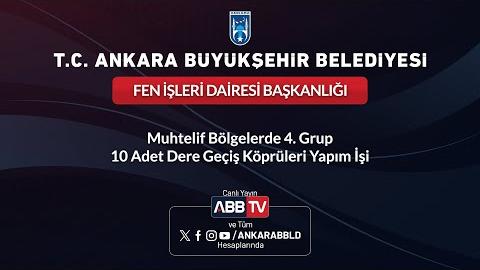 FEN İŞLERİ DAİRESİ BAŞKANLIĞI - Muhtelif Bölgelerde 4. Grup 10 Adet Dere Geçiş Köprüleri Yapım İşi